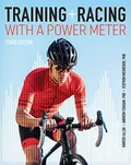 Cover of Training and Racing with a Power Meter: Third Edition